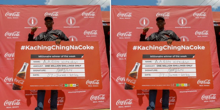Casual Farm-Hand In Kipkelion Becomes Millionaire In Coca-Cola’s ‘Kachingching Na Coke’ National Promotion.