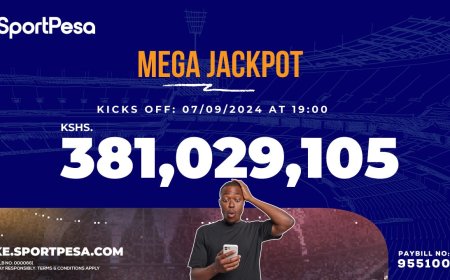 SportPesa Mega Jackpot Soars To Ksh381M: Could You Be The Next Big Winner?