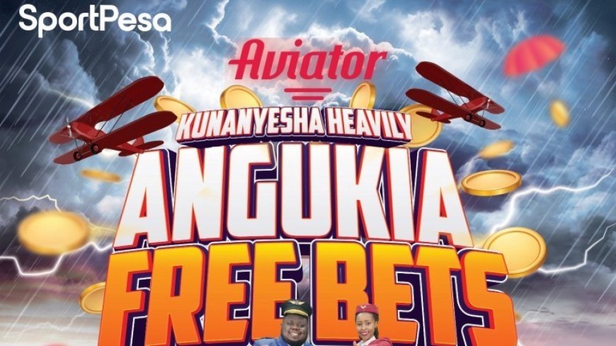 SportPesa’s Aviator Game Soars In Kenya’s Casino Scene With Ksh7M Free Bets Campaign