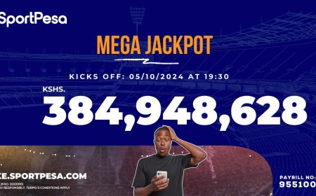 SportPesa Mega Jackpot Hits A Historic Ksh384 Million: Your Chance To Win Big This October