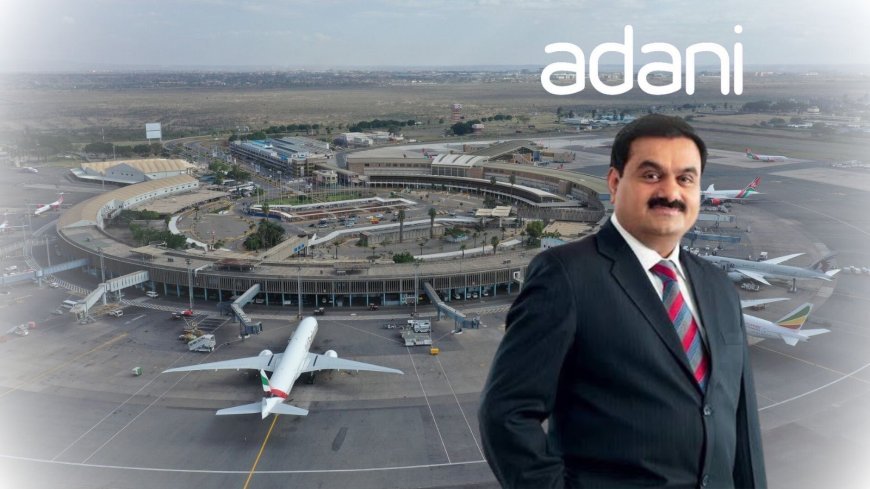 JKIA-Adani Case Fails To Take Off: Here's Why