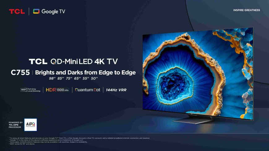 Innovative Design Meets Advanced Technology: Unveiling TCL’s QD-Mini LED Series