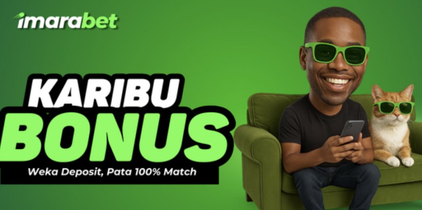 ImaraBet Launches 100% Karibu Bonus For New Users