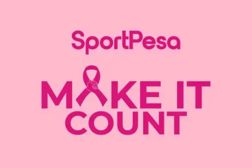 SportPesa Pink October Campaign: How Kenya’s Leading Gaming Brand Is Raising Breast Cancer Awareness